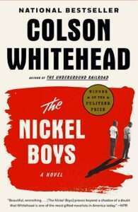 The Nickel Boys by Colson Whitehead