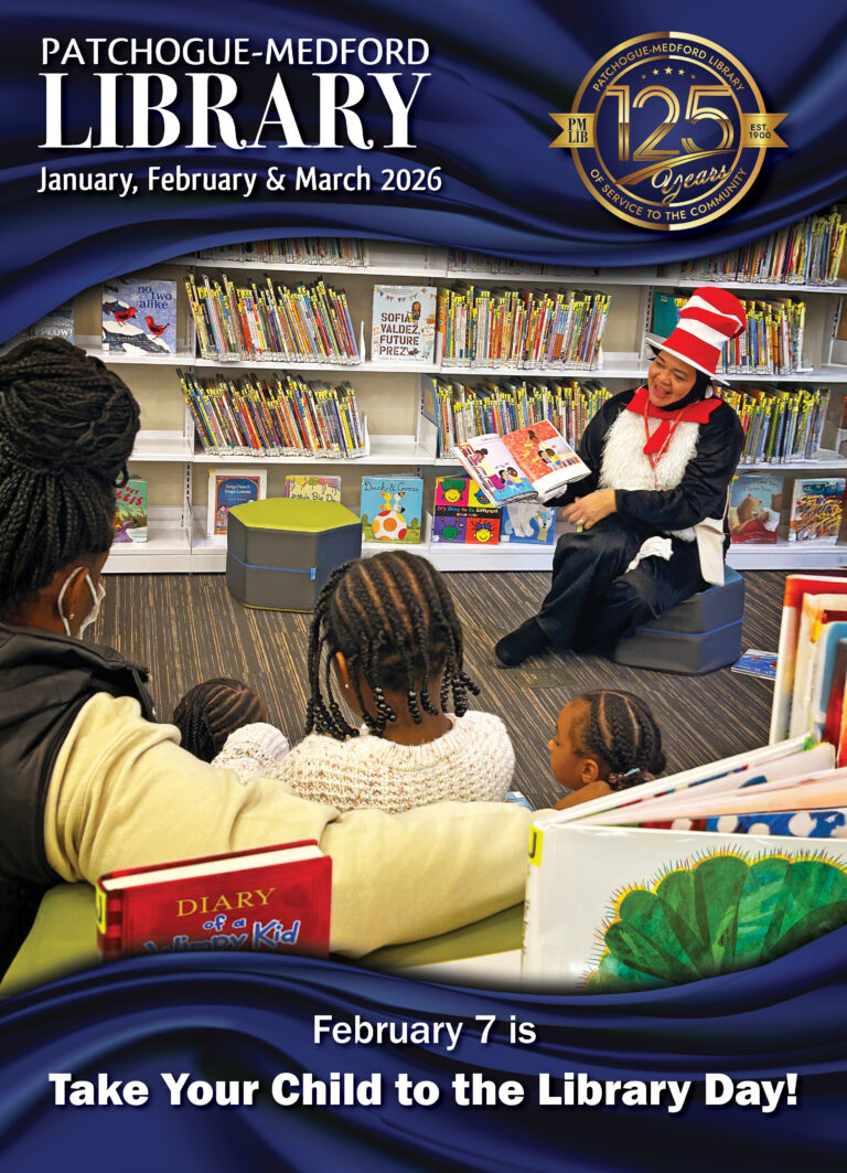 cover of the patchogue medford library january-march newsletter