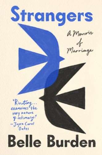 Simple artistic rendering of a black bird passing a blue bird. Quote "Riveting...Examines the very nature of intmacy." - Joyce Carol Oates written on front cover.